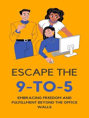cover image of Escape the 9-to-5